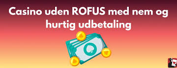 Casino uden ROFUS i Danmark En Komplet Guide