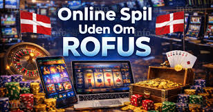 Udenlandske Casinoer Uden RoFUS En Guide til Online Spil